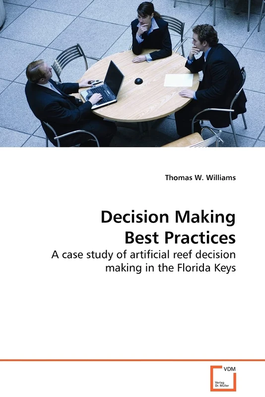 Decision Making Best Practices: A case study of artificial reef decision making in the Florida Keys - Image 1