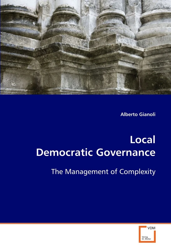 Local Democratic Governance: The Management of Complexity