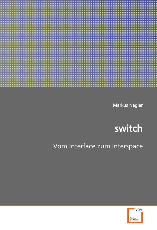 switch: Vom Interface zum Interspace - Image 1