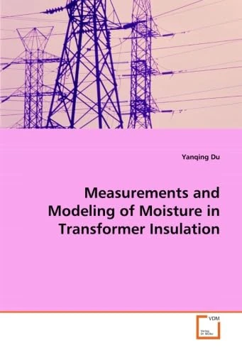 Measurements and Modeling of Moisture in Transformer Insulation