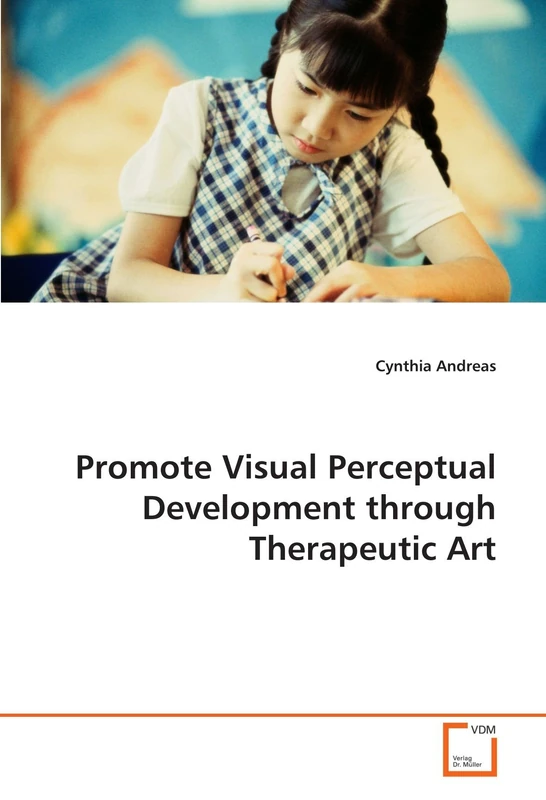 Promote Visual Perceptual Development through Therapeutic Art: Cynthia Andreas, PhD, ATR - Image 1