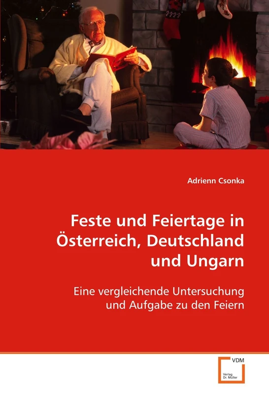 Feste und Feiertage in Österreich, Deutschland und Ungarn: Eine vergleichende Untersuchung und Aufgabe zu den Feiern - Image 1