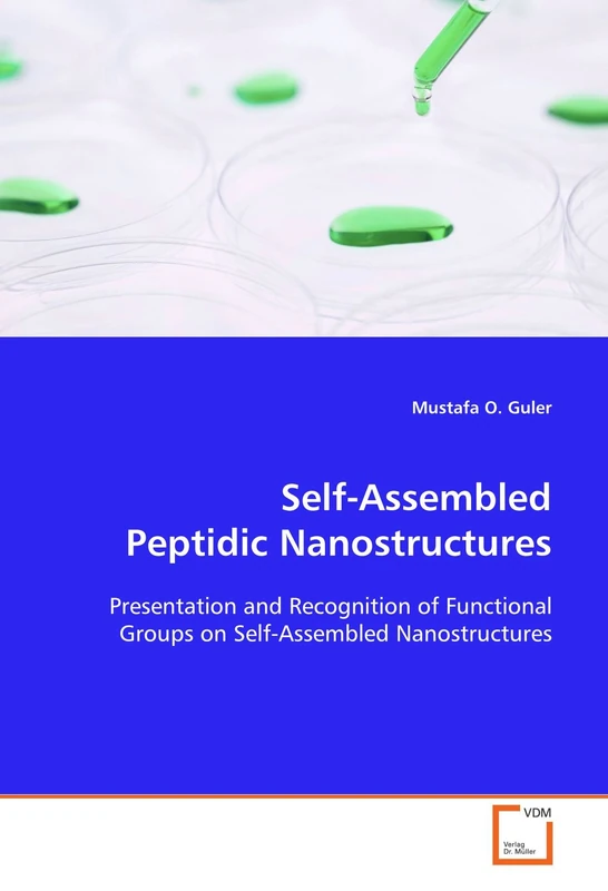 Self-Assembled Peptidic Nanostructures: Presentation and Recognition of Functional Groups on Self-Assembled Nanostructures