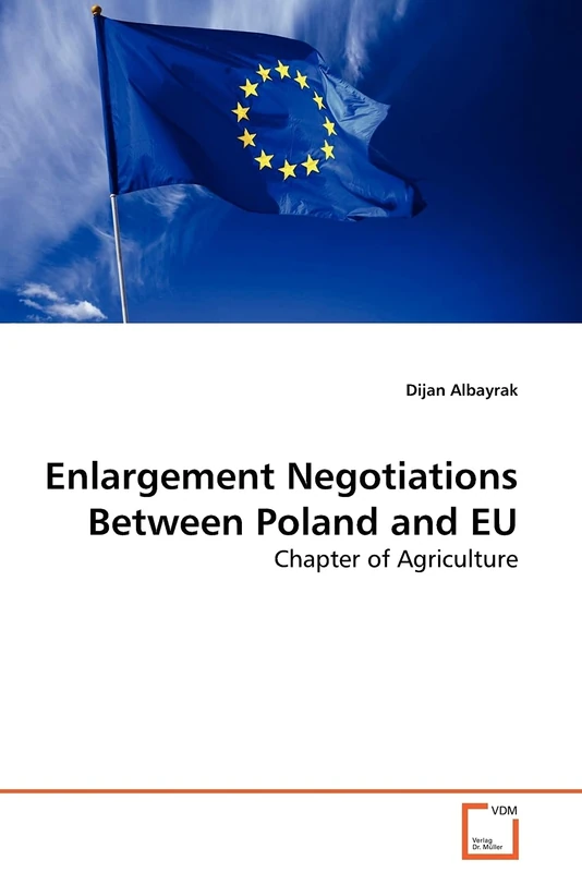 Enlargement Negotiations Between Poland and EU: Chapter of Agriculture