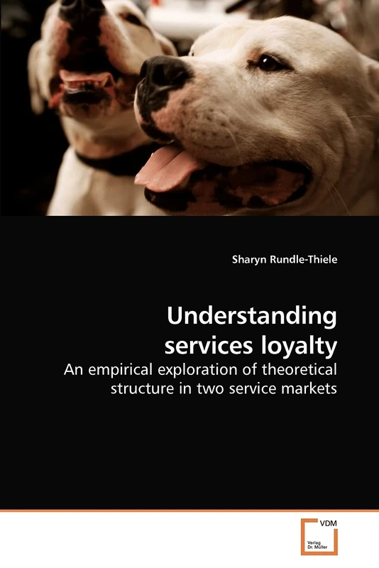 Understanding services loyalty: An empirical exploration of theoretical structure in two service markets