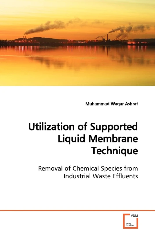 Utilization of Supported Liquid Membrane Technique: Removal of Chemical Species from Industrial Waste Effluents