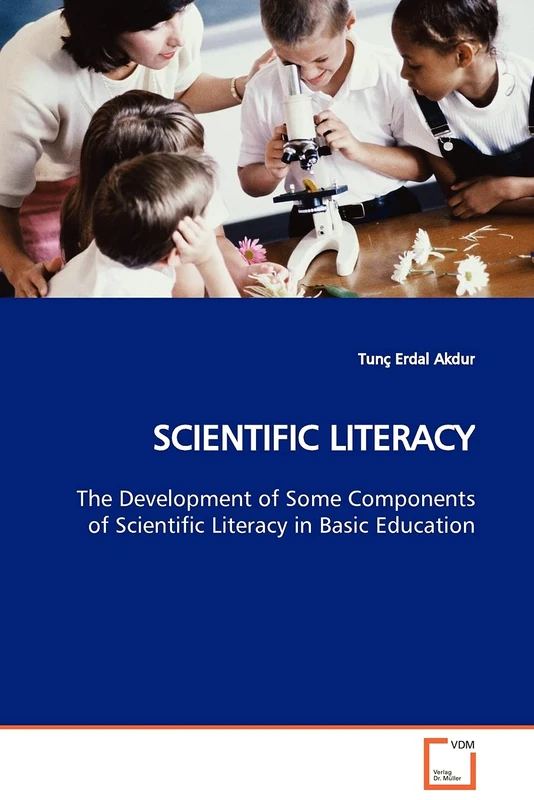 SCIENTIFIC LITERACY: The Development of Some Components of Scientific Literacy in Basic Education