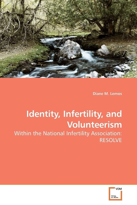 Identity, Infertility, and Volunteerism: Within the National Infertility Association: RESOLVE - Image 1