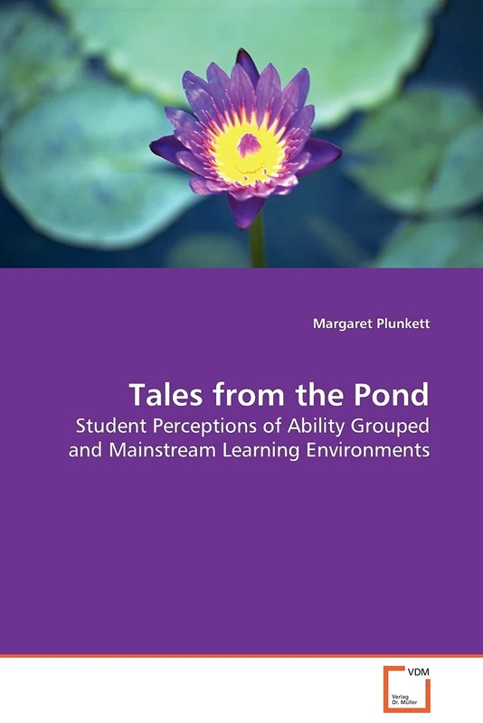 Tales from the Pond: Student Perceptions of Ability Grouped and Mainstream Learning Environments - Image 1