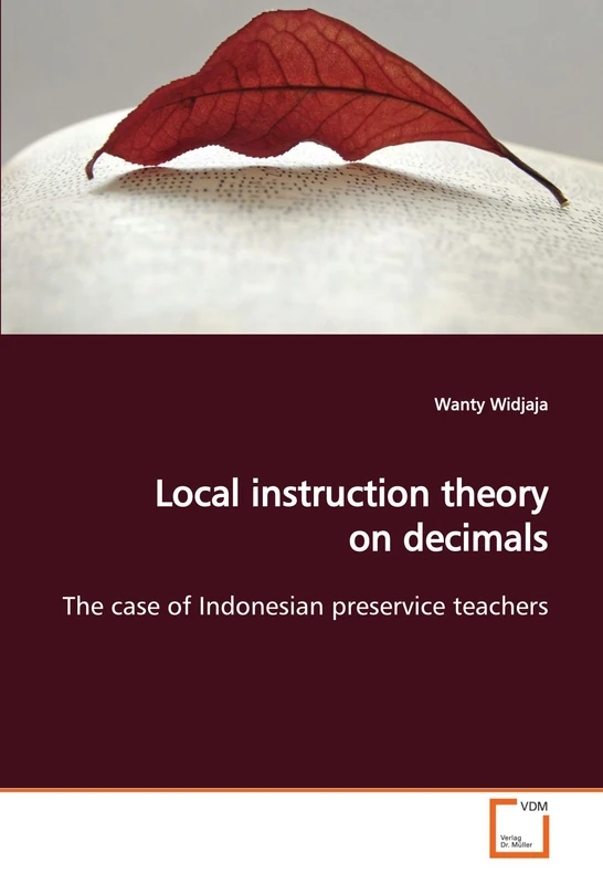 Local instruction theory on decimals: The case of Indonesian preservice teachers