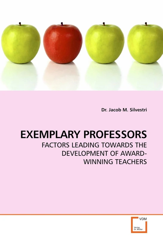 EXEMPLARY PROFESSORS: FACTORS LEADING TOWARDS THE DEVELOPMENT OF AWARD- WINNING TEACHERS