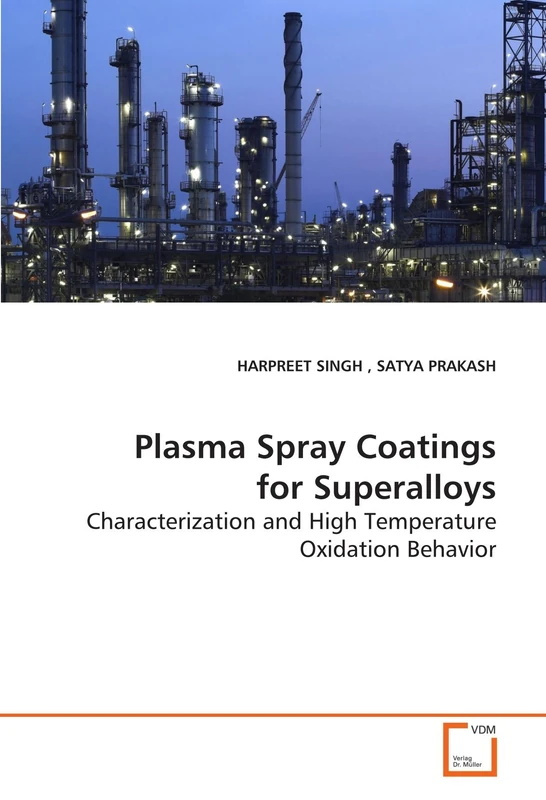 Plasma Spray Coatings for Superalloys: Characterization and High Temperature Oxidation Behavior