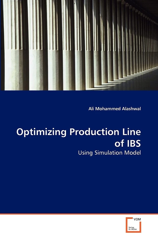 Optimizing Production Line of IBS: Using Simulation Model