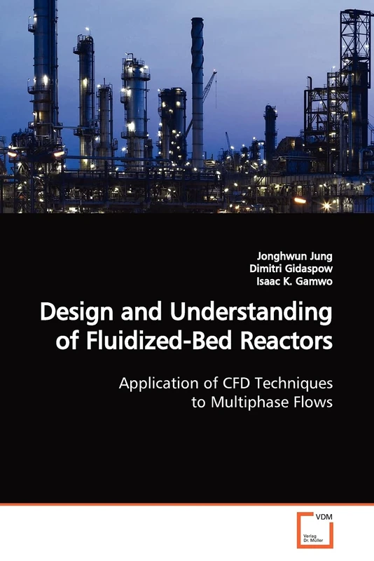 Design and Understanding of Fluidized-Bed Reactors: Application of CFD Techniques to Multiphase Flows