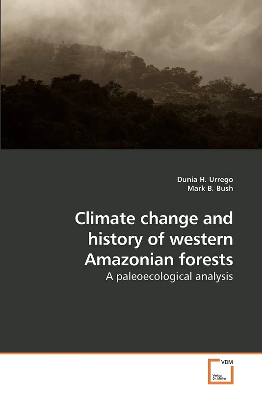 Climate change and history of western Amazonian forests: A paleoecological analysis