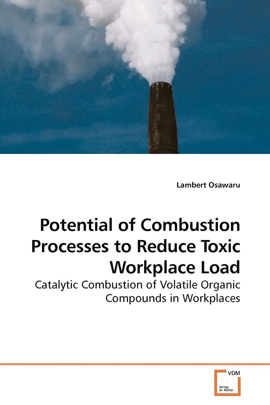Potential of Combustion Processes to Reduce Toxic Workplace Load: Catalytic Combustion of Volatile Organic Compounds in Workplaces - Image 1