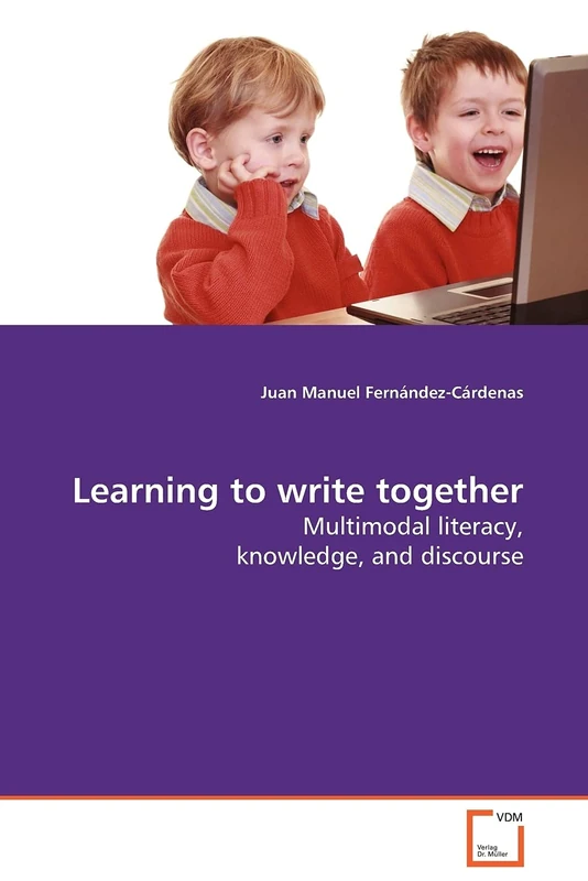 Learning to write together: Multimodal literacy, knowledge, and discourse