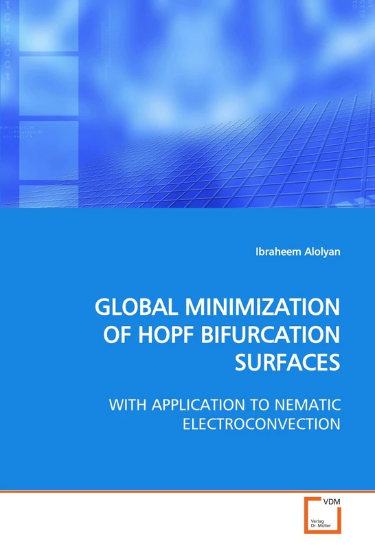 GLOBAL MINIMIZATION OF HOPF BIFURCATION SURFACES: WITH APPLICATION TO NEMATIC ELECTROCONVECTION