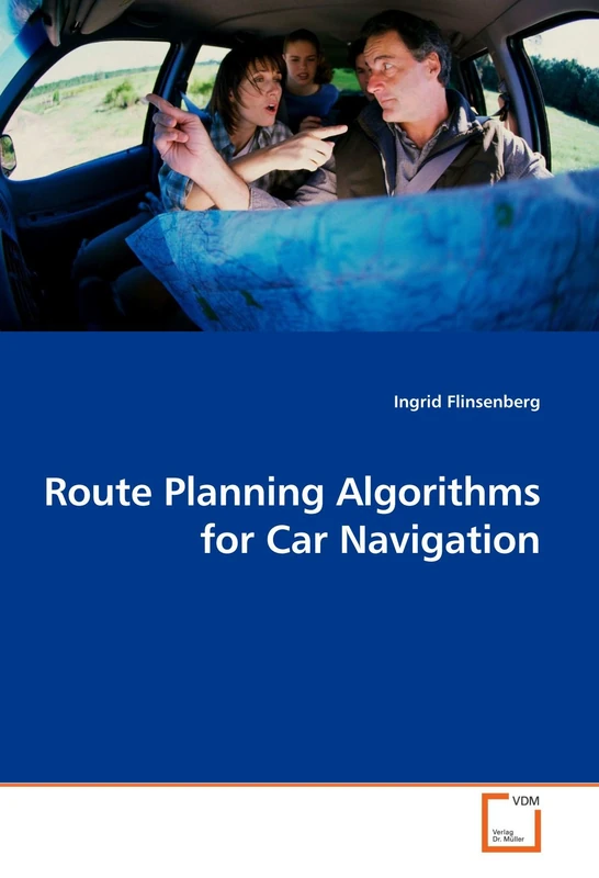 Route Planning Algorithms for Car Navigation