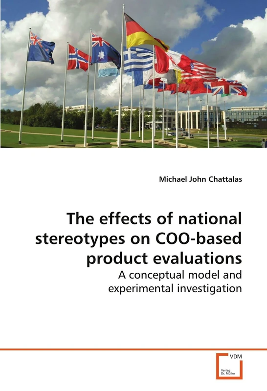 The effects of national stereotypes on COO-based product evaluations: A conceptual model and experimental investigation