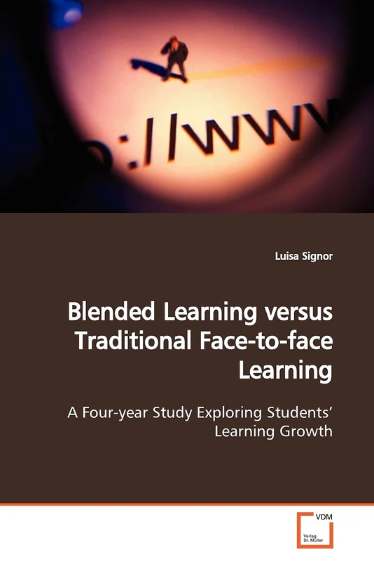 Blended Learning versus Traditional Face-to-face Learning: A Four-year Study Exploring Students? Learning Growth