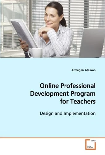 Online Professional Development Program for Teachers: Design and Implementation