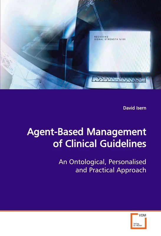 Agent-Based Management of Clinical Guidelines: An Ontological, Personalised and Practical Approach