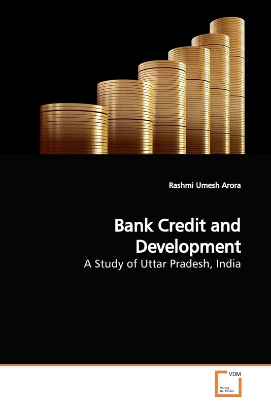 Bank Credit and Development: A Study of Uttar Pradesh, India