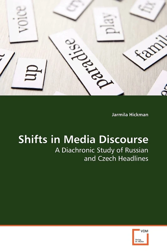 Shifts in Media Discourse: A Diachronic Study of Russian and Czech Headlines - Image 1