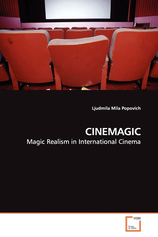 CINEMAGIC: Magic Realism in International Cinema