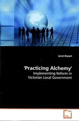 'Practicing Alchemy': Implementing Reform in Victorian Local Government - Image 1