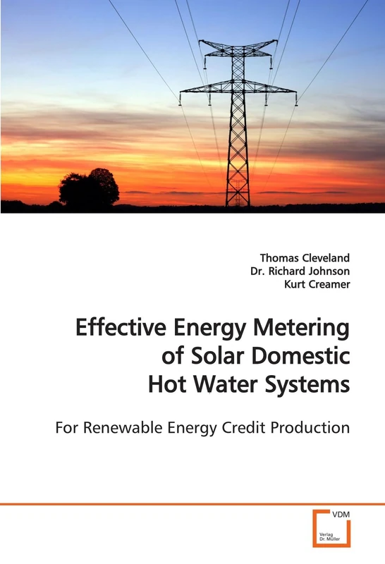 Effective Energy Metering of Solar Domestic Hot Water Systems: For Renewable Energy Credit Production
