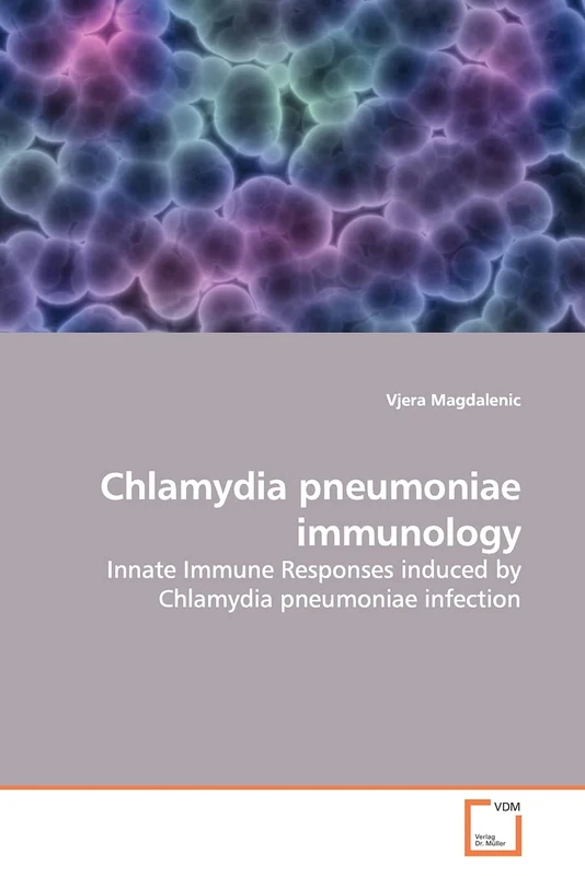 Chlamydia pneumoniae immunology: Innate Immune Responses induced by Chlamydia pneumoniae infection
