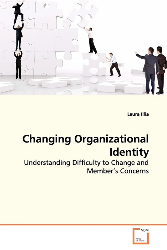 Changing Organizational Identity: Understanding Difficulty to Change and Member?s Concerns