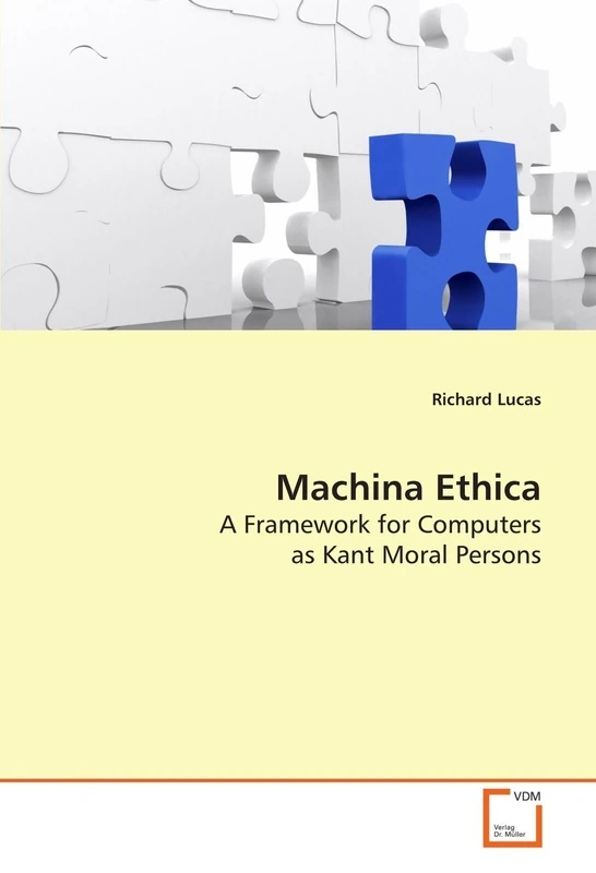 Machina Ethica: A Framework for Computers as Kant Moral Persons