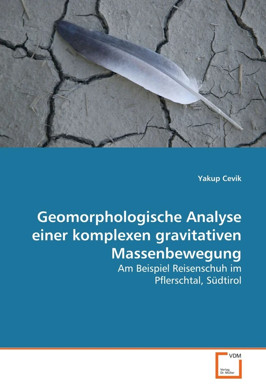 Geomorphologische Analyse einer komplexen gravitativen Massenbewegung: Am Beispiel Reisenschuh im Pflerschtal, Südtirol - Image 1