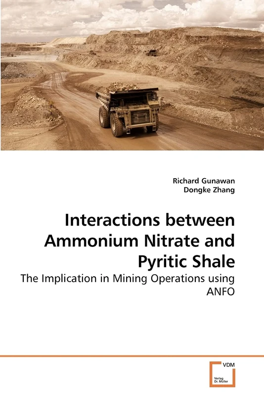 Interactions between Ammonium Nitrate and Pyritic Shale: The Implication in Mining Operations using ANFO
