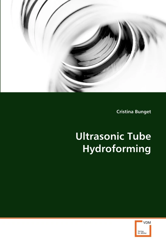 Ultrasonic Tube Hydroforming