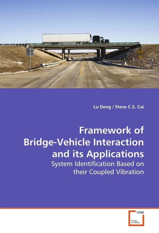 Framework of Bridge-Vehicle Interaction and its Applications: System Identification Based on their Coupled Vibration - Image 1