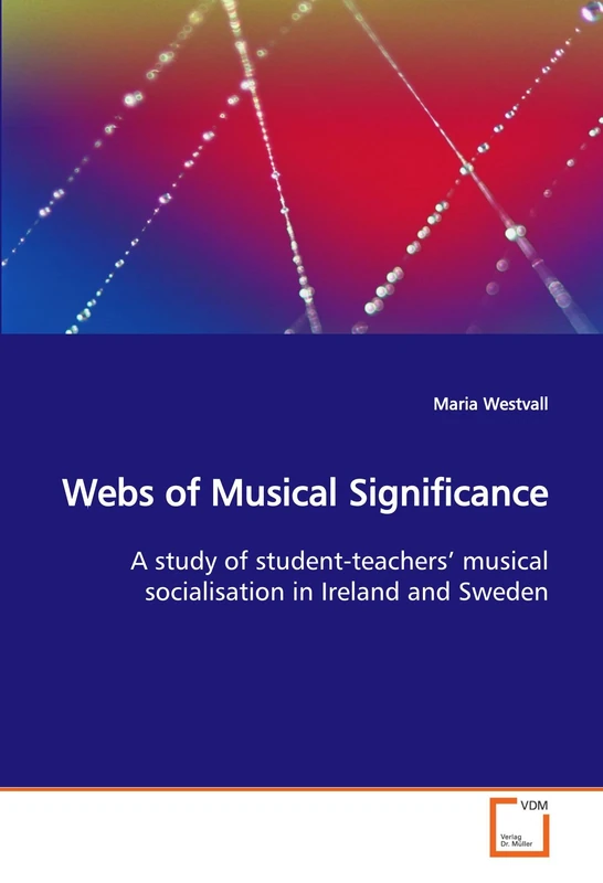 Webs of Musical Significance: A study of student-teachers? musical socialisation in Ireland and Sweden - Image 1