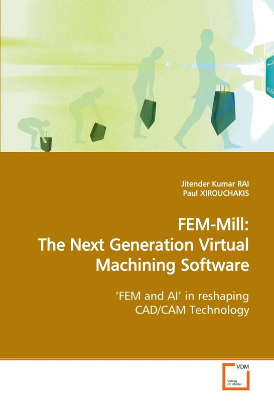 FEM-Mill: The Next Generation Virtual Machining Software: ?FEM and AI? in reshaping CAD/CAM Technology - Image 1