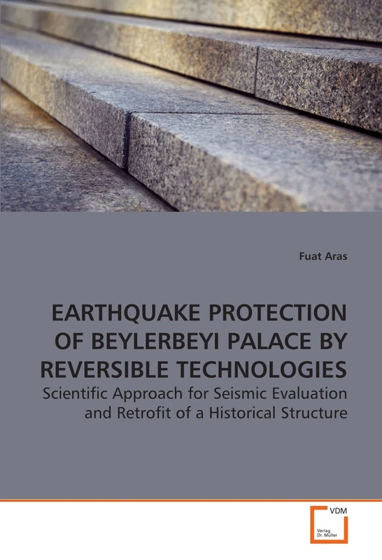 EARTHQUAKE PROTECTION OF BEYLERBEYI PALACE BY REVERSIBLE TECHNOLOGIES: Scientific Approach for Seismic Evaluation and Retrofit of a Historical Structure - Image 1