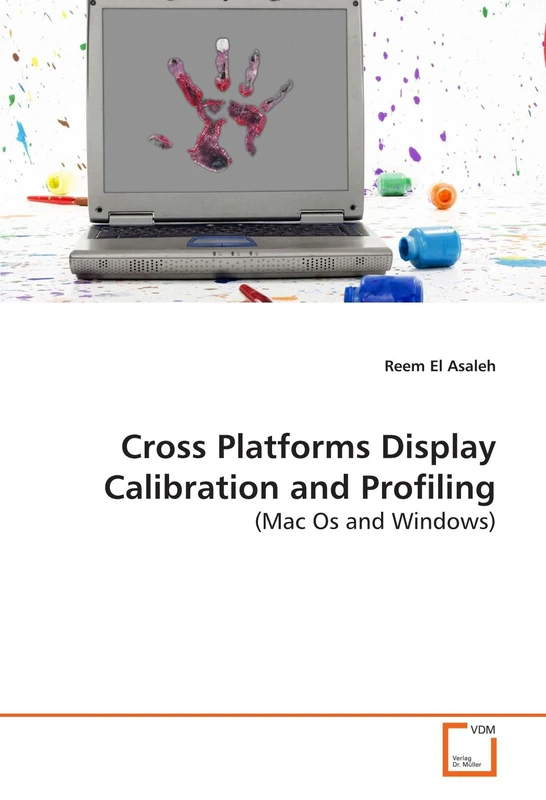 Cross Platforms Display Calibration and Profiling: (Mac Os and Windows)