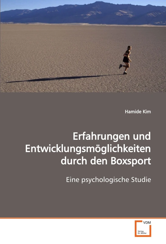 Erfahrungen und Entwicklungsmöglichkeiten durch den Boxsport: Eine psychologische Studie