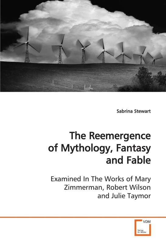 The Reemergence of Mythology, Fantasy and Fable: Examined In The Works of Mary Zimmerman, Robert Wilson and Julie Taymor - Image 1
