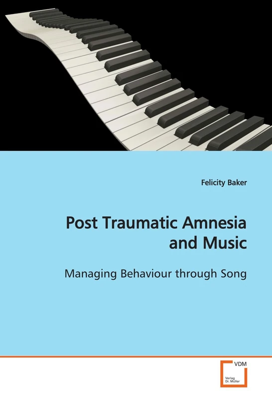 Post Traumatic Amnesia and Music: Managing Behaviour through Song - Image 1