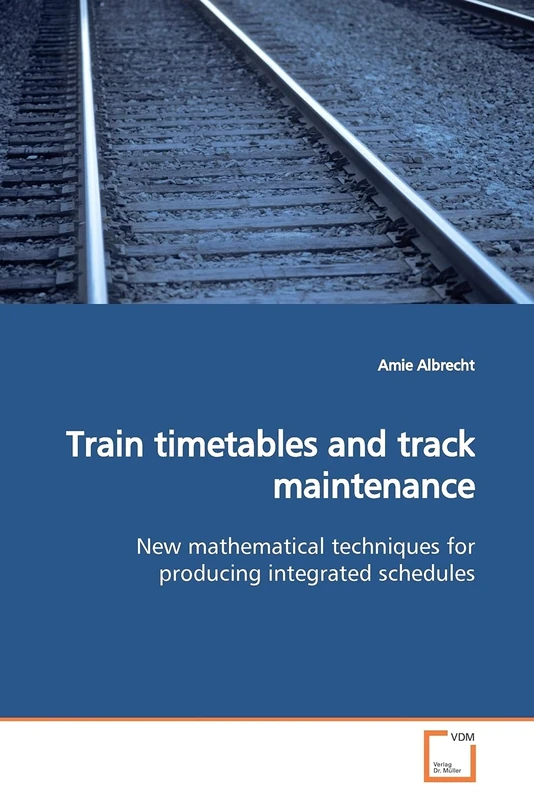 Train timetables and track maintenance: New mathematical techniques for producing integrated schedules - Image 1