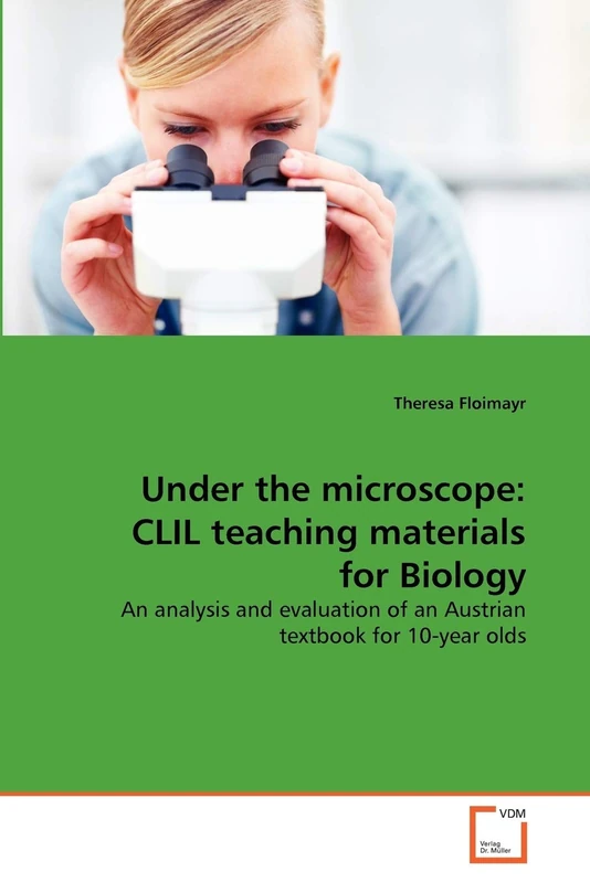 Under the microscope: CLIL teaching materials for Biology: An analysis and evaluation of an Austrian textbook for 10-year olds - Image 1