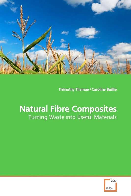 Natural Fibre Composites: Turning Waste into Useful Materials