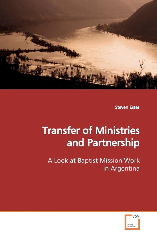 Transfer of Ministries and Partnership: A Look at Baptist Mission Work in Argentina - Image 1